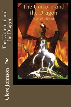 portada The Unicorn and the Dragon: Tales of Ishland