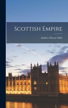 portada Scottish Empire (en Inglés)