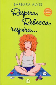 portada Respira Rebeca Respira (in Spanish)