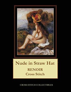 portada Nude in Straw Hat: Renoir Cross Stitch Pattern (en Inglés)