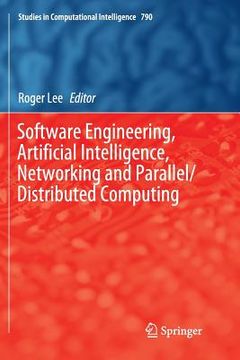 portada Software Engineering, Artificial Intelligence, Networking and Parallel/Distributed Computing (en Inglés)