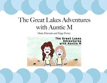 portada The Great Lakes Adventures with Auntie M (en Inglés)