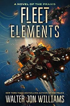 portada Fleet Elements (a Novel of the Praxis) 