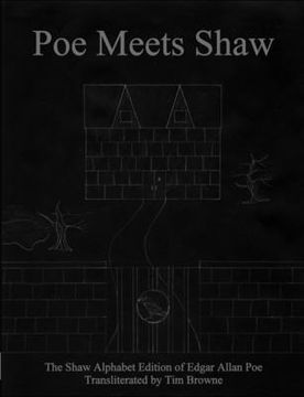 portada Poe Meets Shaw: The Shaw Alphabet Edition of Edgar Allan Poe (en Inglés)