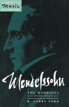 portada Mendelssohn: The Hebrides and Other Overtures Paperback (Cambridge Music Handbooks) (en Inglés)