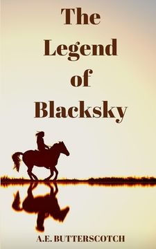 portada The Legend of Blacksky (en Inglés)