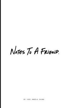 portada Notes To A Friend