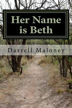 portada Her Name is Beth: Alone: Book 5 (en Inglés)