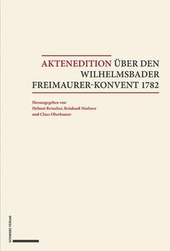 portada Aktenedition Über den Wilhelmsbader Freimaurer-Konvent 1782 