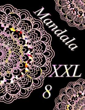 portada Mandala XXL 8: Libro Para Colorear Para Adultos