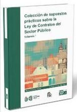 portada Coleccion de Supuestos Practicos Sobre la ley de Contratos del Sector Publico, 01