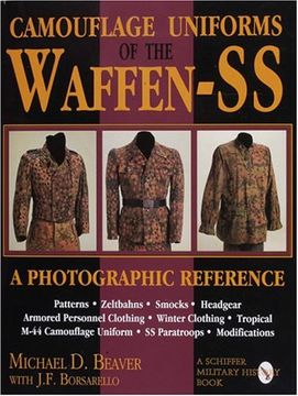 portada Camouflage Uniforms of the Waffen-SS: A Photographic Reference (Schiffer Military/Aviation History)