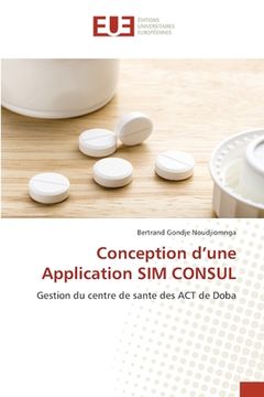 portada Conception d'une Application SIM CONSUL (in French)