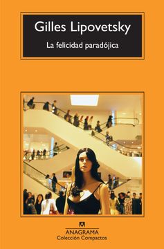 portada La felicidad paradójica (in Spanish)