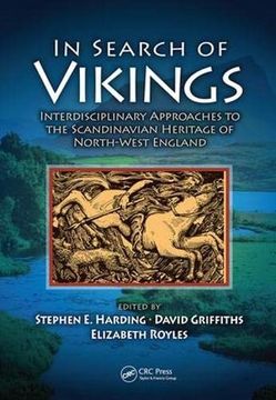 portada In Search of Vikings: Interdisciplinary Approaches to the Scandinavian Heritage of North-West England