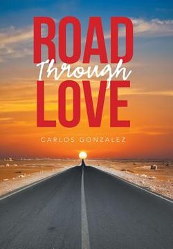 portada Road Through Love (en Inglés)
