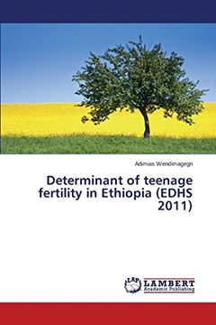 portada Determinant of Teenage Fertility in Ethiopia (Edhs 2011)