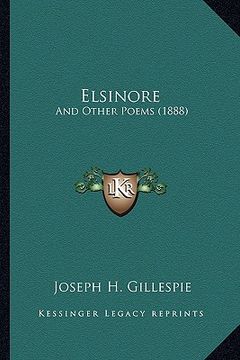 portada elsinore: and other poems (1888) (en Inglés)