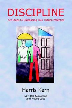portada discipline: six steps to unleashing your hidden potential (en Inglés)
