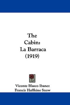 portada the cabin: la barraca (1919)
