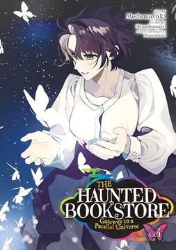 portada The Haunted Bookstore - Gateway to a Parallel Universe (Manga) Vol. 4 (en Inglés)