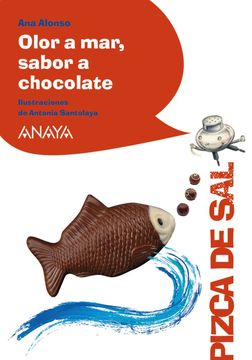 portada Olor a Mar, Sabor a Chocolate (in Spanish)