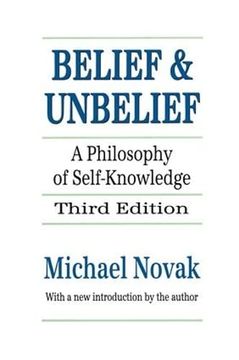 portada Belief and Unbelief: A Philosophy of Self-Knowledge (in English)