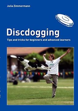 portada Discdogging: Tips and Tricks for Beginners and Advanced Learners (en Alemán)