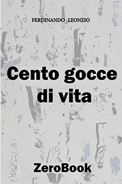 portada Cento Gocce di Vita (en Italiano)