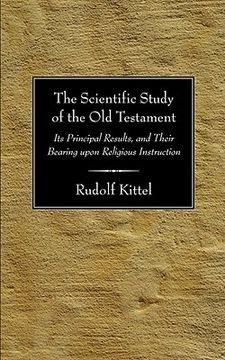 portada the scientific study of the old testament: its principal results, and their bearing upon religious instruction