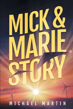 portada Mick and Marie Story (in English)