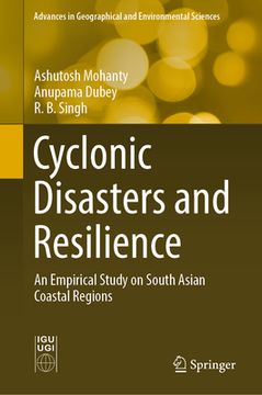 portada Cyclonic Disasters and Resilience: An Empirical Study on South Asian Coastal Regions (en Inglés)
