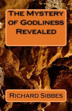 portada The Mstery of Godliness Revealed (en Inglés)