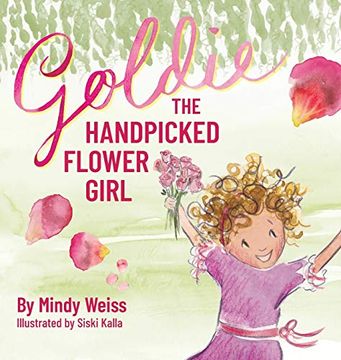 portada Goldie the Handpicked Flower Girl (en Inglés)