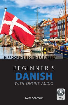 portada Beginner'S Danish With Online Audio (en Inglés)