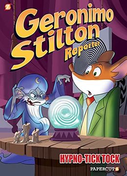 portada Geronimo Stilton Reporter #8: Hypno Tick-Tock (Geronimo Stilton Reporter Graphic Novels) (in English)