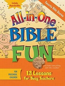 portada All-In-One Bible fun for Preschool Children: Favorite Bible Stories: 13 Lessons for Busy Teachers (en Inglés)