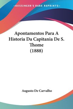 portada Apontamentos Para A Historia Da Capitania De S. Thome (1888)
