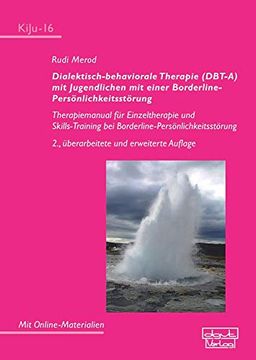 portada Dialektisch-Behaviorale Therapie (Dbt-A) mit Jugendlichen mit Einer Borderline-Persönlichkeitsstörung (en Alemán)