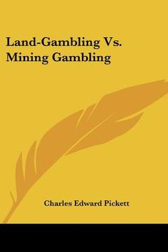 portada land-gambling vs. mining gambling (en Inglés)