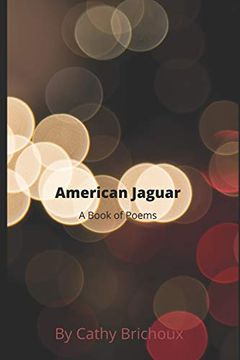 portada American Jaguar a Book of Poems (en Inglés)