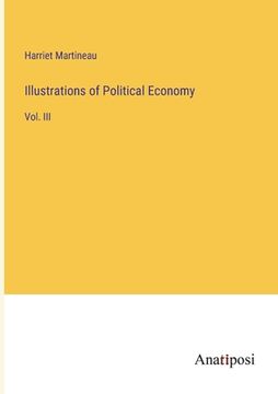 portada Illustrations of Political Economy: Vol. III