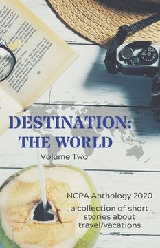 portada Destination: The World: Volume Two