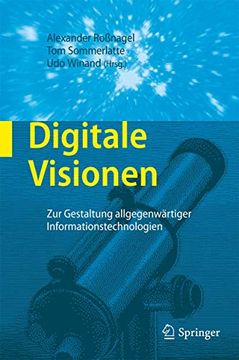 portada Digitale Visionen: Zur Gestaltung Allgegenwärtiger Informationstechnologien (en Alemán)
