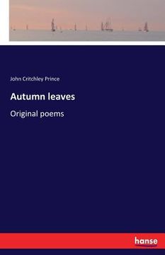 portada Autumn leaves: Original poems (in English)