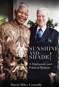 portada Sunshine and Shade: A Diplomatic and Political Memoir (in English)