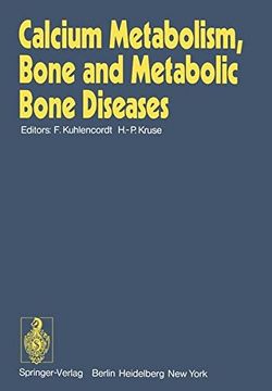 portada calcium metabolism, bone and metabolic bone diseases: proceedings of the 10th european symposium on calcified tissues, hamburg (germany), 16 - 21 sept