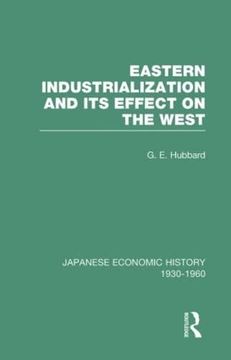 portada Eastern Indust&Effect West v 3 (Japanese Economic History, 1930-1960, v. 3) (en Inglés)