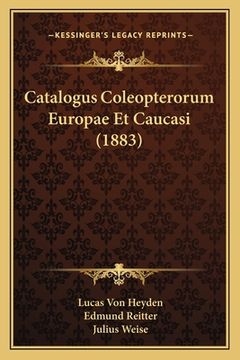 portada Catalogus Coleopterorum Europae Et Caucasi (1883) (en Latin)