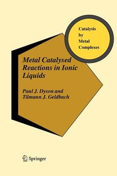 portada metal catalysed reactions in ionic liquids (en Inglés)